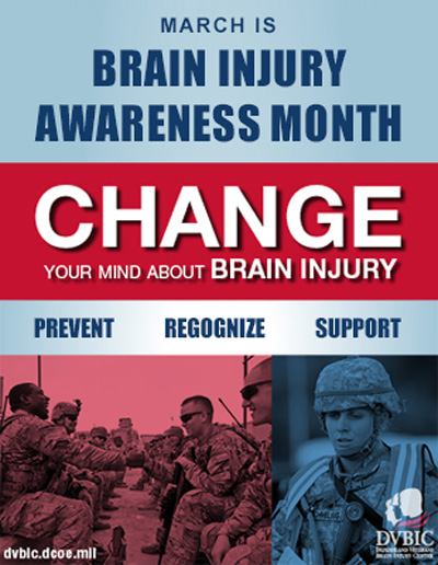 March is Brain Injury Awareness Month: Change Your Mind About Brain Injury.