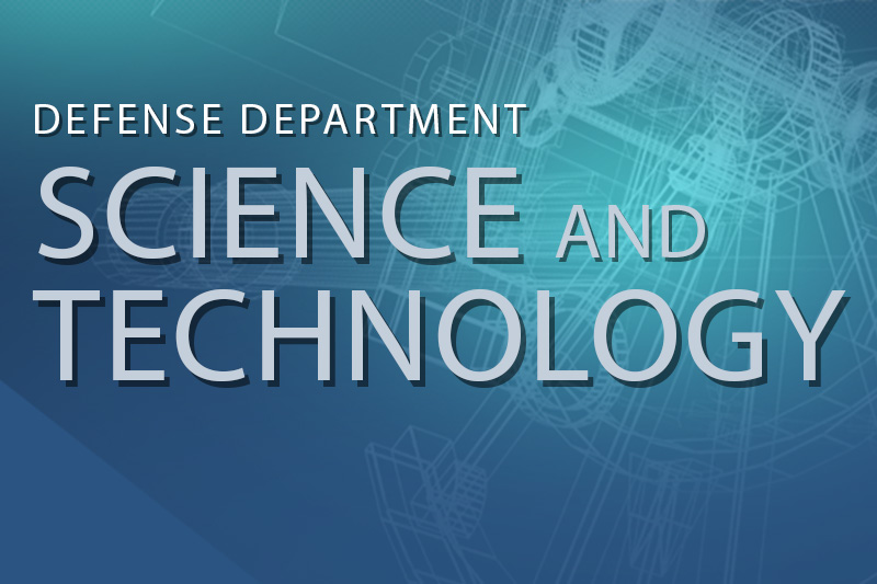 Defense Department Science and Technology