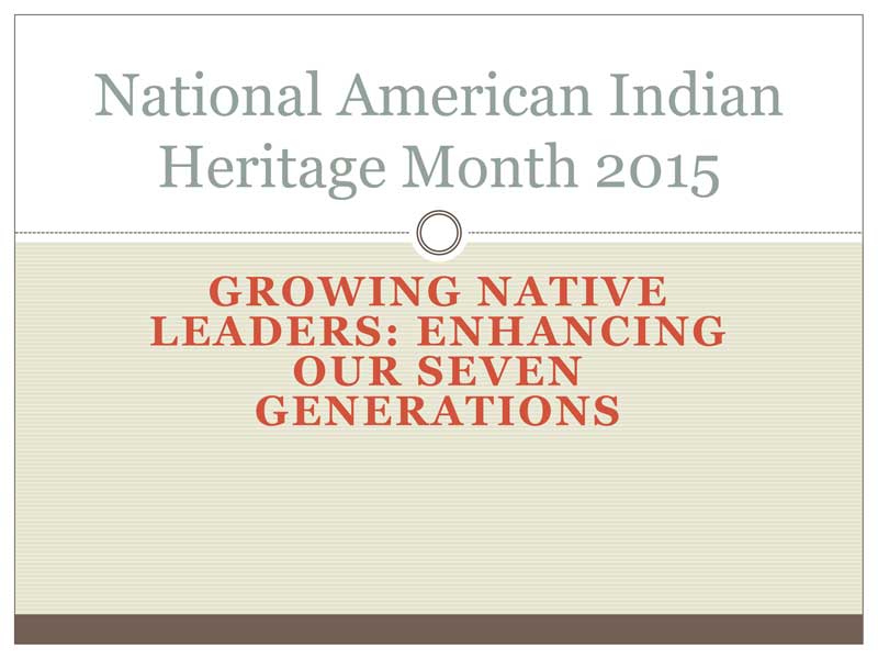 National American Indian Heritage Month Presentation