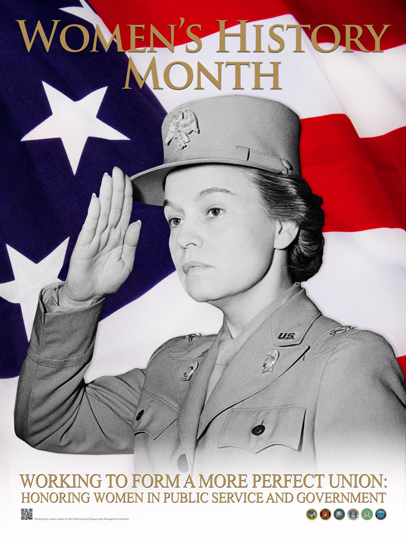Women's History Month - Working to Form a More Perfect Union: Honoring Women in Public Service and Government