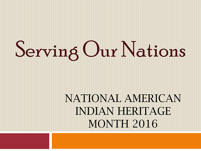 National American Indian Heritage Month Presentation
