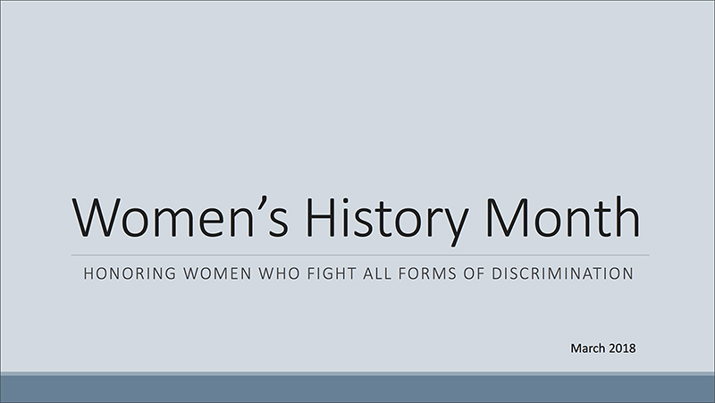 A graphic displays the title and introductory page to a Women's History Month presentation.